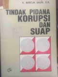 TINDAK PIDANA KORUPSI DAN SUAP