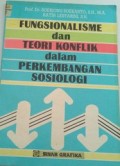 FUNGSIONALISME DAN TEORI KONFLIK DALAM PERKEMBANGAN SOSIOLOGI